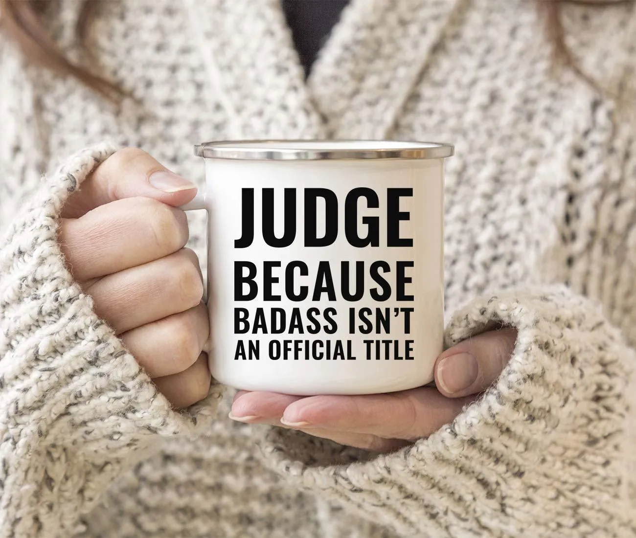 Campfire Enamel Mug Gift, Judge Because Badass Isn't an Official Title